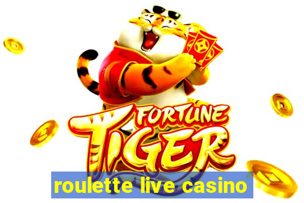 roulette live casino