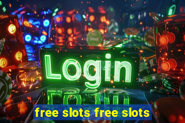 free slots free slots