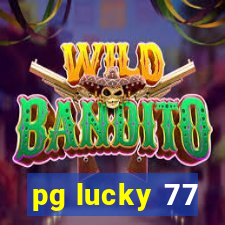 pg lucky 77