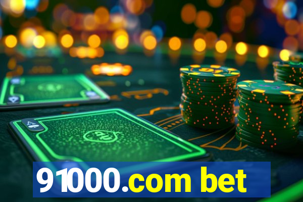 91000.com bet