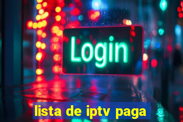 lista de iptv paga