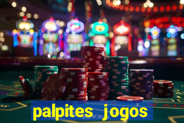 palpites jogos quarta feira