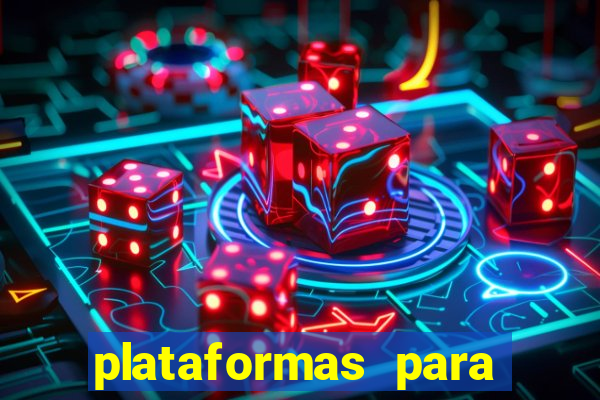 plataformas para jogar tigrinho