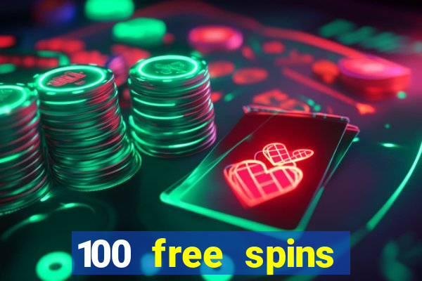 100 free spins online casino