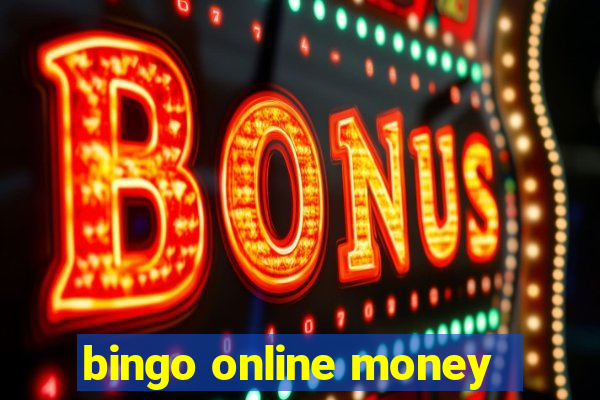 bingo online money