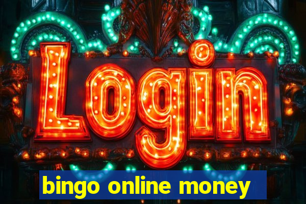 bingo online money