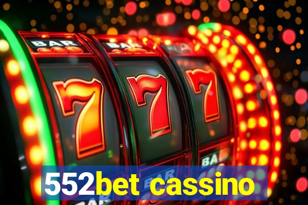 552bet cassino