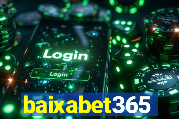 baixabet365