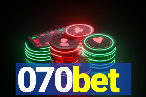 070bet