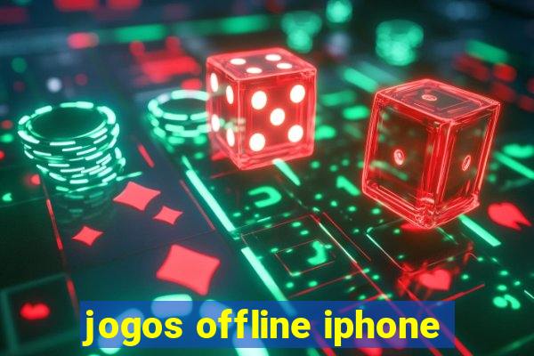 jogos offline iphone