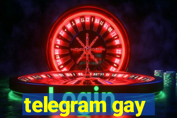 telegram gay