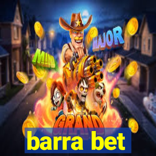 barra bet