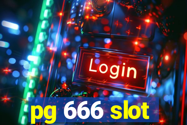 pg 666 slot