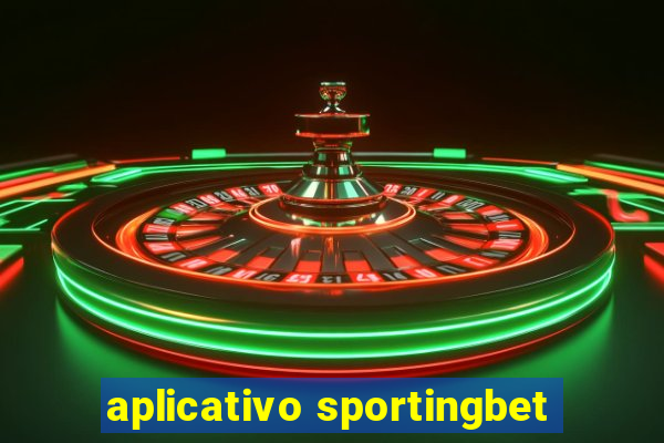 aplicativo sportingbet