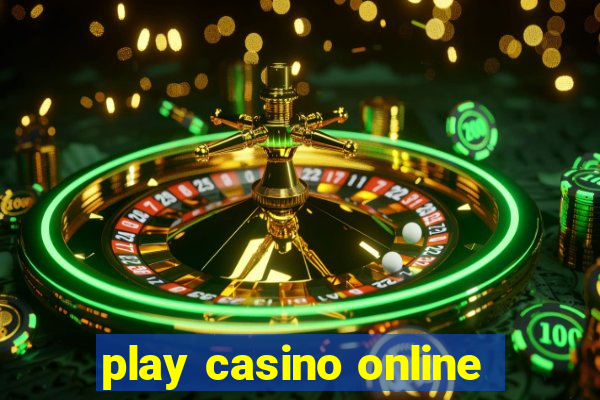 play casino online