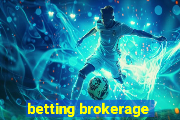 betting brokerage