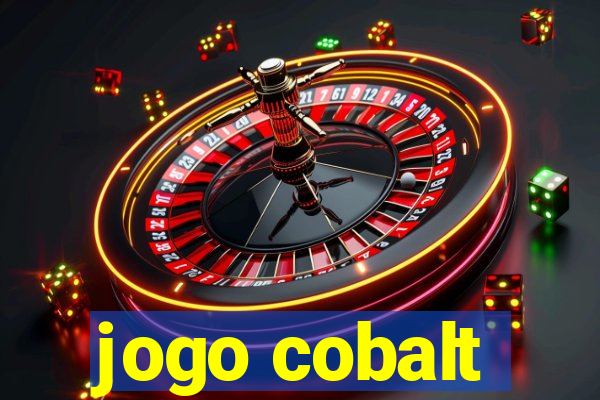 jogo cobalt