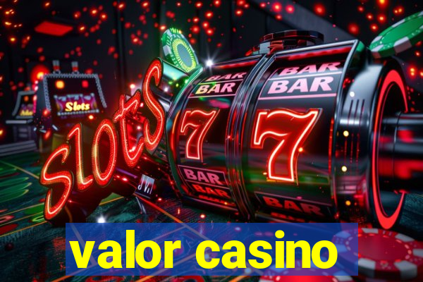 valor casino