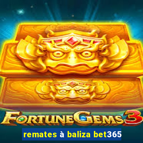 remates à baliza bet365