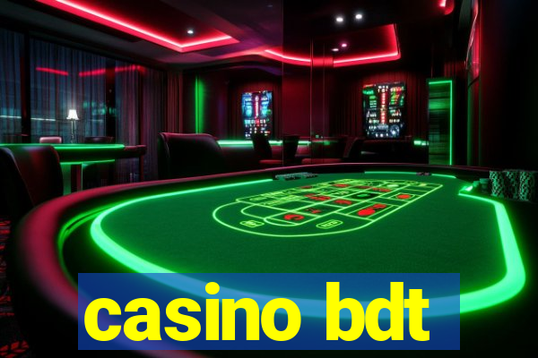 casino bdt