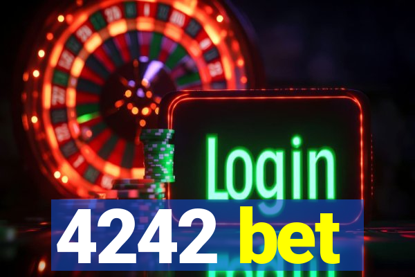 4242 bet