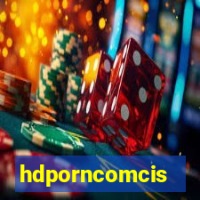 hdporncomcis