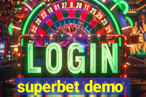 superbet demo