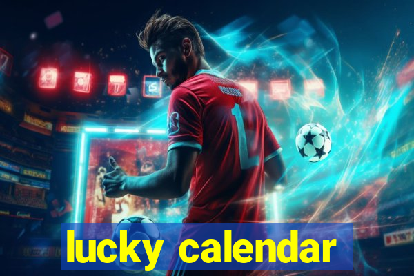 lucky calendar