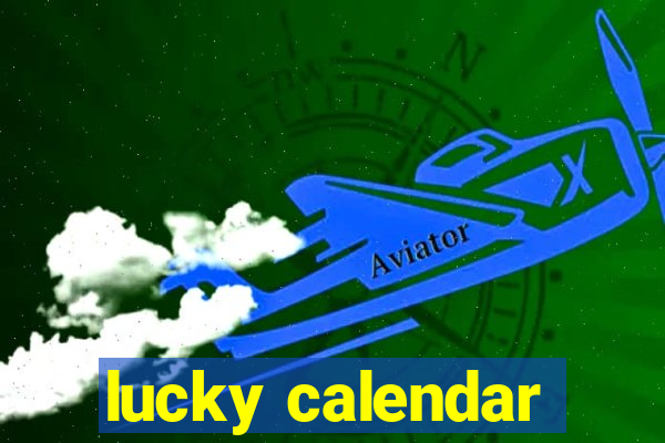 lucky calendar