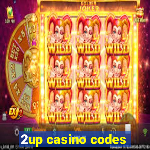 2up casino codes