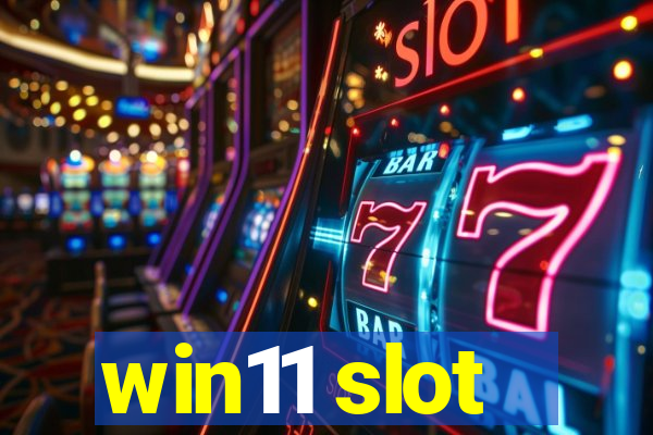 win11 slot