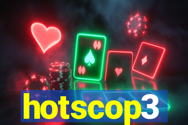 hotscop3