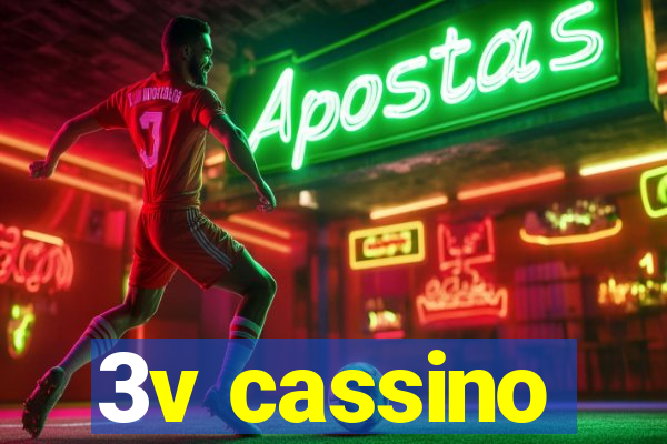 3v cassino