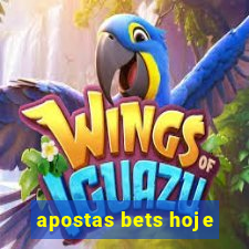 apostas bets hoje