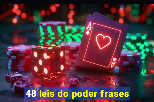 48 leis do poder frases