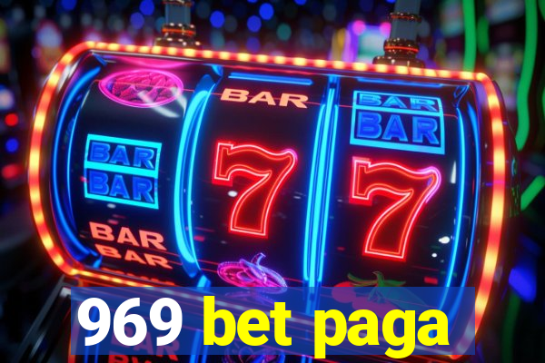 969 bet paga