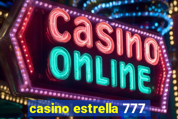 casino estrella 777