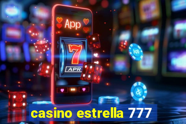 casino estrella 777