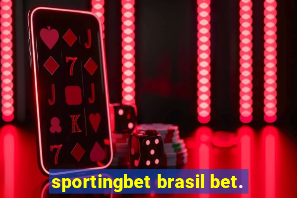 sportingbet brasil bet.