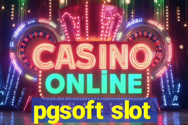 pgsoft slot