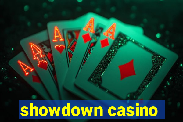 showdown casino