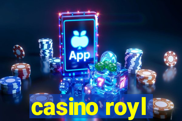 casino royl