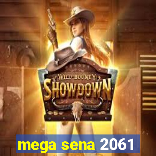 mega sena 2061