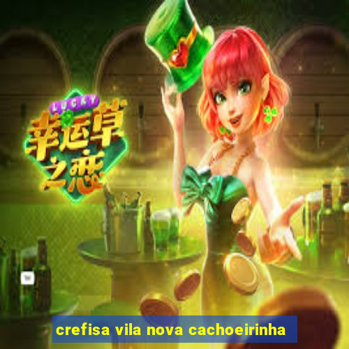 crefisa vila nova cachoeirinha