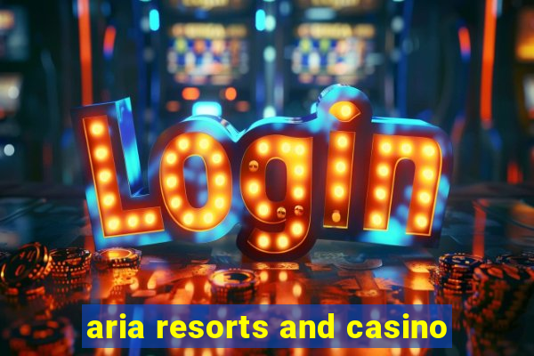 aria resorts and casino