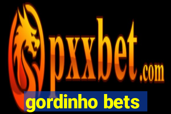 gordinho bets