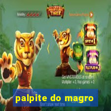 palpite do magro