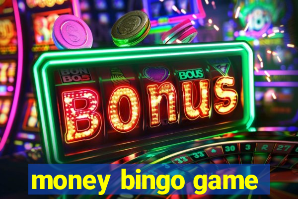 money bingo game