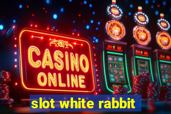 slot white rabbit