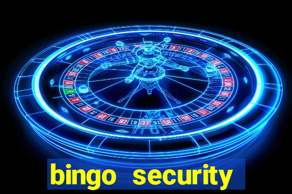 bingo security cassava net